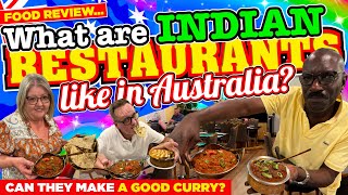 What are INDIAN RESTAURANTS in AUSTRALIA like and can they make A GOOD CURRY [upl. by Yot974]