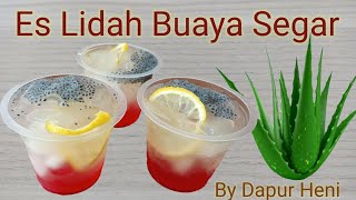 Tips Mudah Membuat Es Lidah Buaya Yang Segar [upl. by Wie301]