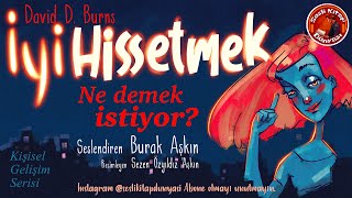 İyi Hissetmek Mümkün mü Kişisel Gelişim [upl. by Brainard685]