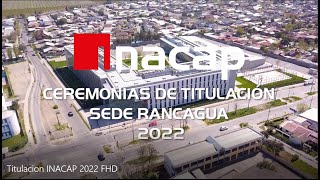 Titulación INACAP 2022 FHD [upl. by Friedly229]