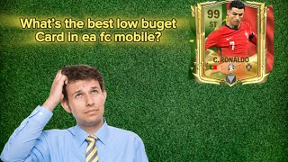 WHAT’S THE BEST LOW BUDGET FIFA MOBILE CARD [upl. by Dnana511]