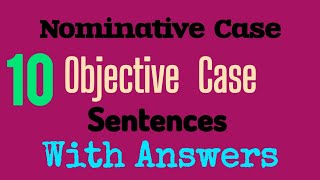 Nominative and Objective Case Sentences with answersenglishexercises shubisEnglishzone9075 [upl. by Katlin]