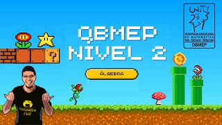 Prepara OBMEP 2024  Nível 2 Álgebra [upl. by Narcissus]