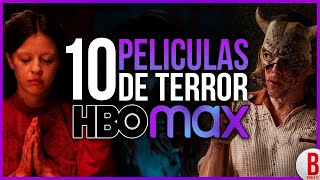 TOP 10 Mejores PELÍCULAS de TERROR en HBO Max 2023 [upl. by Naman761]