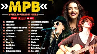 MPB Relaxar 2024 As Melhores🍀Música MPB do Brasil🎶Kell Smith Maria Gadú Raul Seixas Ana Carolina [upl. by Irelav]