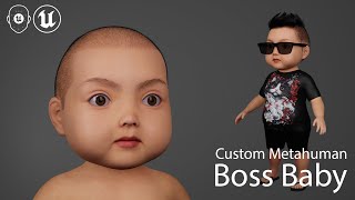 Actor Shop Custom Metahuman Boss Baby [upl. by Tammany]