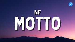 NF  Motto Lyrics Best Version [upl. by Chimene]