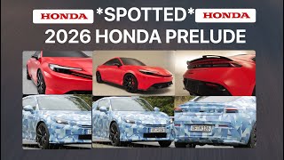 SPOTTED 2026 HONDA PRELUDE PROTOTYPE TO PRODUCTION [upl. by Saxon]