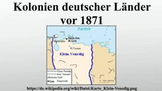 Kolonien deutscher Länder vor 1871 [upl. by Ziza143]