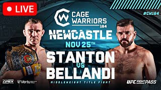 Cage Warriors 164 Stanton vs Bellandi  LIVE STREAM  MMA Fight Companion  Newcastle England [upl. by Ahsilrak830]