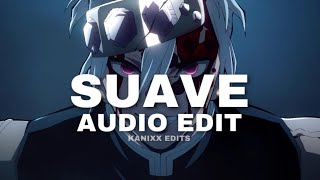 suave  el alfa edit audio [upl. by Maffa643]