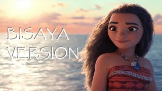 MOANA BISAYA VERSION [upl. by Kantos]