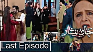 Jaan Nisar Last Episode  Jaan Nisar Ending Episode [upl. by Azaleah]