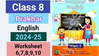 Class 8 prakhar workbook English 202425 answer  Worksheet 678910  kaksha 8 English workbook [upl. by Duax]