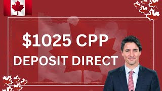 Its True CPP 1025 Deposit Direct MAY 2024 Know Payment Date amp Eligibility  CPP amp OAS update [upl. by Ruthi]