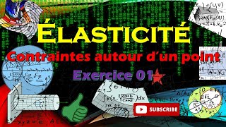 Elasticité exercice résolu 01 quotcontrainte autour dun pointquot [upl. by Carmena]