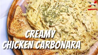 How to Cook Creamy Chicken Carbonara  Filipino Style [upl. by Sirk]