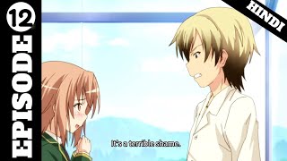 HAGANAI I DONT HAVE MANY FRIENDS SEASON 2 EPISODE 12 EXPLAINED IN HINDIanime animeexplain [upl. by Hgielhsa639]