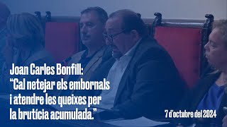 Joan Carles Bonfill “Cal netejar els embornals i atendre les queixes per la brutícia acumulada” [upl. by Kcerb]