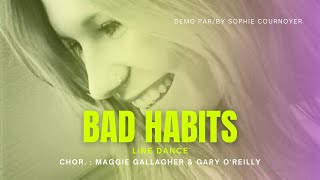 Bad Habits Line Dance niv Inter chor  Maggie Gallagher amp Gary OReilly [upl. by Kowalski]