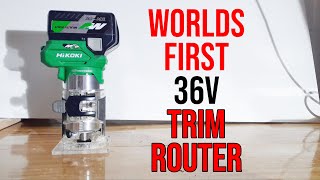 HiKOKI 36v Trim Router SMASHES Milwaukee amp Makita  THE WORLDS FIRST 36V CORDLESS TRIM ROUTER [upl. by Berlinda]