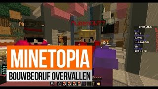 Minetopia 71 BOUWBEDRIJF OVERVALLEN [upl. by Bunnie]