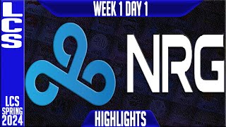 C9 vs NRG Highlights  LCS Spring 2024 Week 1 Day 1  Cloud9 vs NRG Esports [upl. by Stanzel]