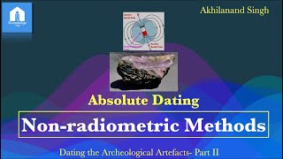 Nonradiometric Absolute Dating  UPSC Anthropology Optional  English  UGC NET [upl. by Ihn]