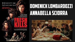 Domenick Lombardozzi amp Annabella Sciorra Interview Fresh Kills [upl. by Meghan]