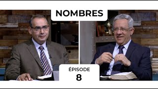 TOUTE LA BIBLE  Nombres  Épisode 8  Chapitres 13 14  Frère Ayad Zarif et Frère Issam Ezzat [upl. by Ynaffital]