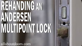 Rehanding an Andersen Multipoint Lock [upl. by Nahtnoj119]