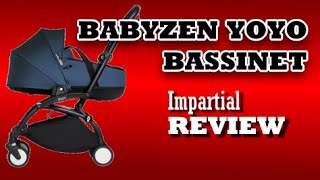 Babyzen Yoyo Bassinet An Impartial Review [upl. by Rhodia]