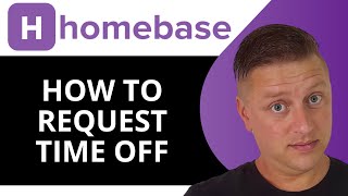 How to Request Time Off on Homebase  Homebase Tutorial 2024 [upl. by Lias]