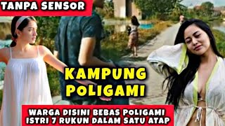 Tanpa Sensor  Kampung Poligami Sidoarjo Warga Bebas Memiliki Istri Lebih Dari Satu Rukun Serumah [upl. by Erialb]