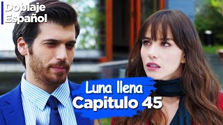 Luna llena Capitulo 45 Doblado Español  Dolunay [upl. by Yob]