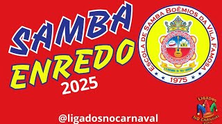 LIGADOS NO CARNAVAL  BOÊMIOS DA VILA FAMOSA 2025 [upl. by Kisor]