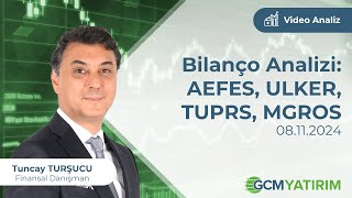 Bilanço Analizi AEFES MGROS TUPRS ULKER  Tuncay Turşucu tuncaytursucu [upl. by Kaz]