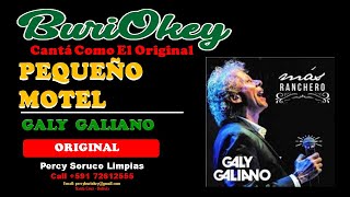 KARAOKE  PEQUEÑO MOTEL ORIGINAL  GALY GALIANO  BuriOkey [upl. by Accire]