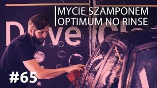 Bezpieczne mycie auta szamponem Optimum No Rinse 65 [upl. by Sherurd]