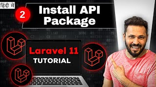 Laravel 11 API tutorial in Hindi 2 Install API package [upl. by Enaxor]