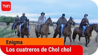 Los cuatreros de Cholchol  Enigma  T2E10 [upl. by Sandy]