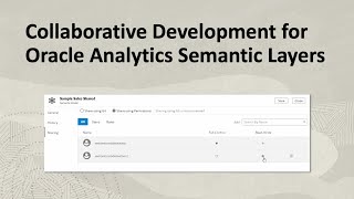 Collaborative Development for Oracle Analytics Semantic Layers [upl. by Tenrag105]