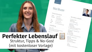 Perfekter Lebenslauf 📋 Struktur Tipps amp NoGos mit kostenloser Vorlage [upl. by Eiwoh376]