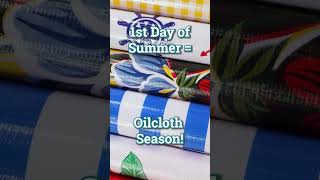 1st Day of Summer That means Oilcloth season is here oilcloth summer fabricstash [upl. by Trauts]