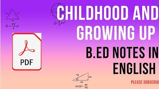 childhood and growing up bed notes in english important questions with answers all covered [upl. by Sprung]