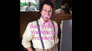 Best Wilford Warfstache moments [upl. by Morton706]