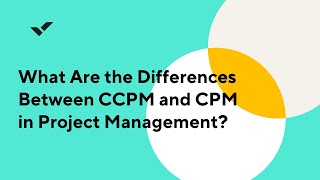 What Are the Differences Between CCPM and CPM in Project Management [upl. by Retla860]