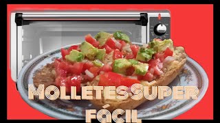 Molletes en horno eléctrico Súper fácil [upl. by Elleron765]