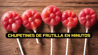 Como Hacer Chupetines de Frutilla en Minutos Fácil y Rápido [upl. by Yemerej]