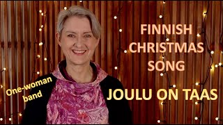 JOULU ON TAAS Finnish Christmas song [upl. by Anilrats]